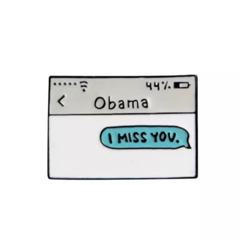 🔥I Miss Obama text Pin